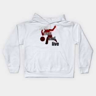 Bowlers Motto Kids Hoodie